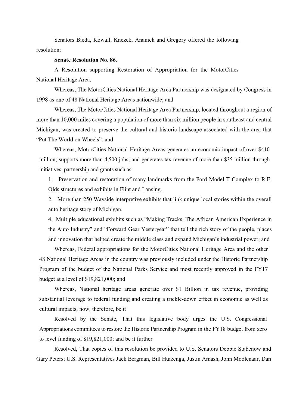 Senators Bieda, Kowall, Knezek, Ananich and Gregory Offered the Following Resolution: Senate Resolution No