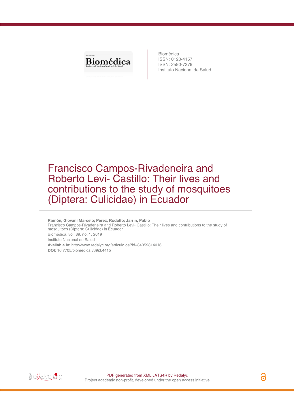 Francisco Campos-Rivadeneira and Roberto Levi- Castillo: Their Lives and Contributions to the Study of Mosquitoes (Diptera: Culicidae) in Ecuador