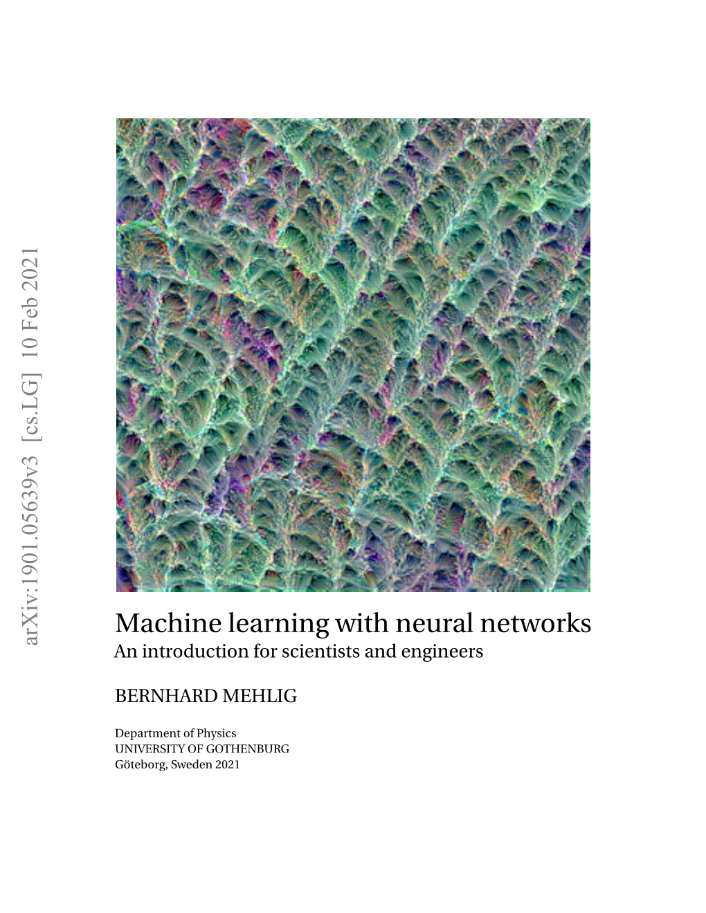 Machine Learning with Neural Networks an Introduction for Scientists and Engineers