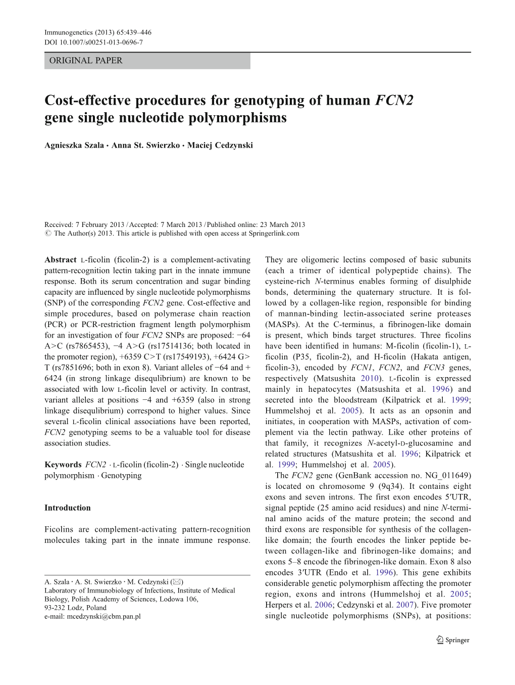 Cost-Effective Procedures for Genotyping of Human FCN2 Gene Single Nucleotide Polymorphisms