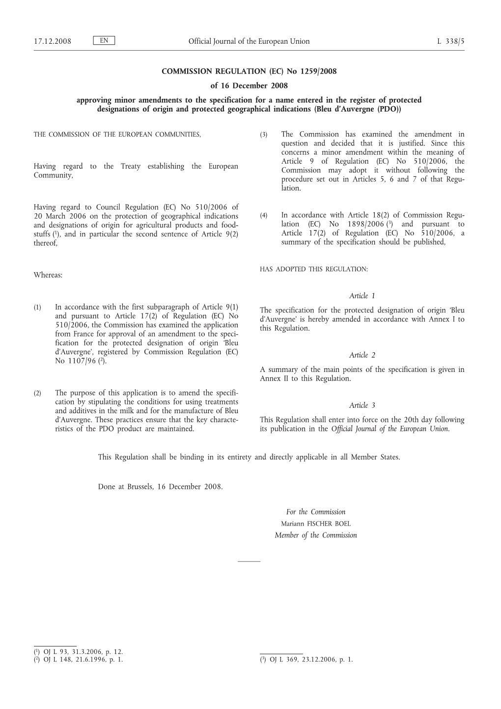COMMISSION REGULATION (EC) No 1259/2008 of 16 December 2008