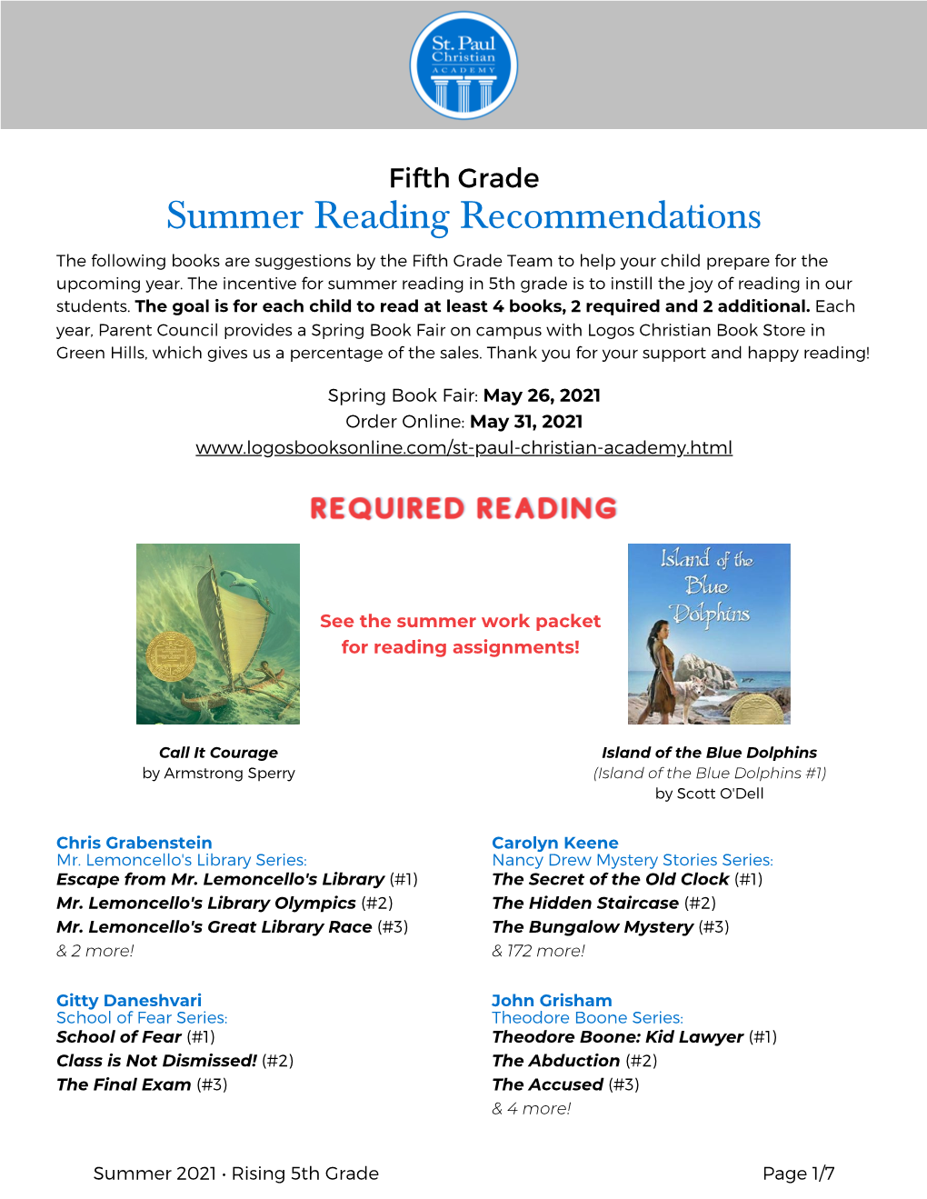Summer Reading Recommendations the Following Books Are Suggestions by the Fifth Grade Team to Help Your Child Prepare for the Upcoming Year