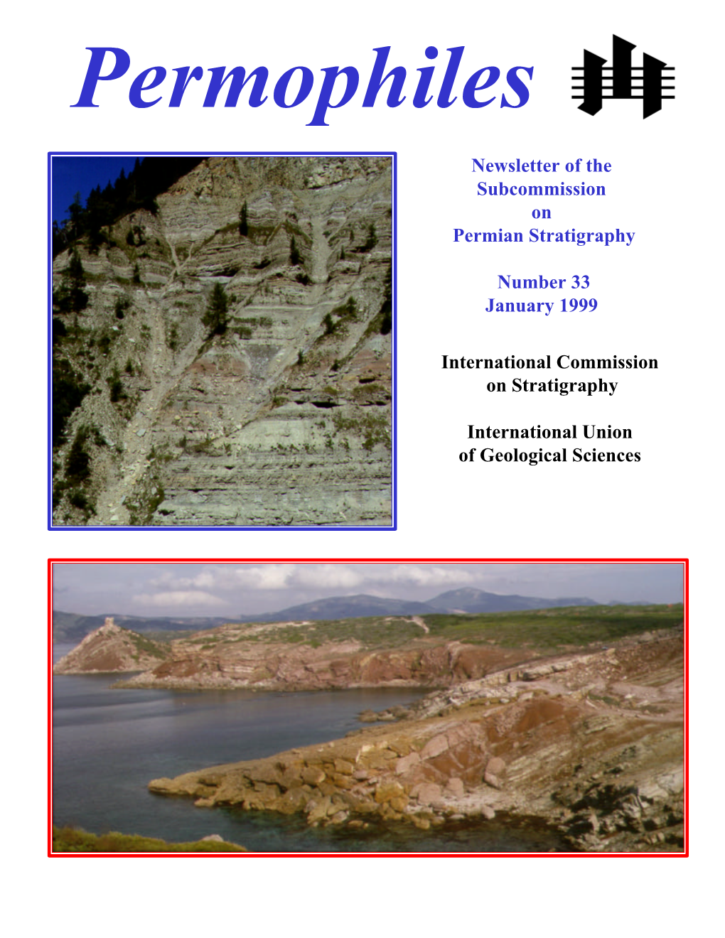 Newsletter of the Subcommission on Permian Stratigraphy Number 33 January 1999 International Commission on Stratigraphy Internat