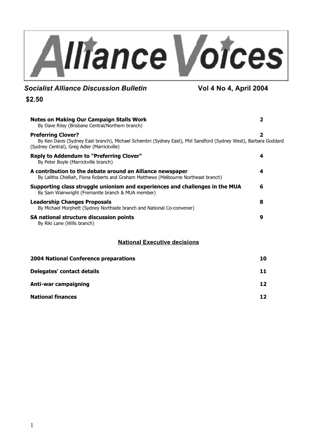 Socialist Alliance Discussion Bulletin Vol 4 No 4, April 2004 $2.50