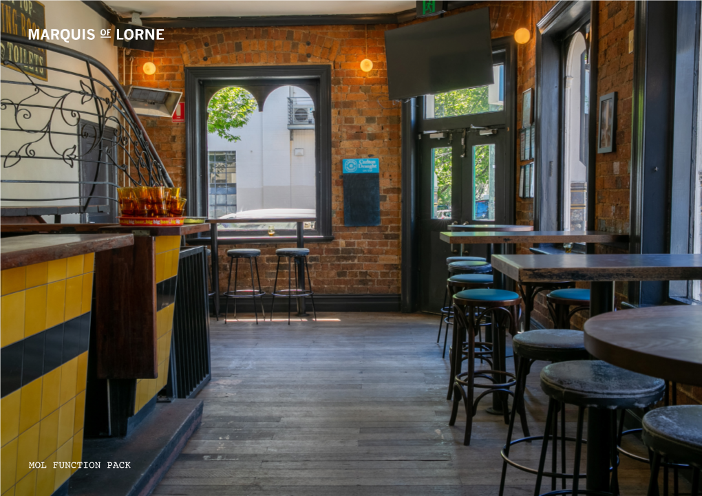 Mol Function Pack 1 Perfect for Intimate Dinners to Impress, Boozy Birthday Celebrations and “Just the One” After Work, Marquis of Lorne Is a Pub for All Occasions