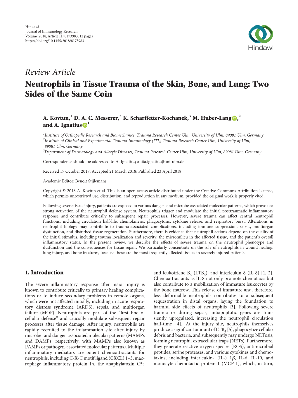 Review Article Neutrophils in Tissue Trauma of the Skin, Bone, and Lung: Two Sides of the Same Coin