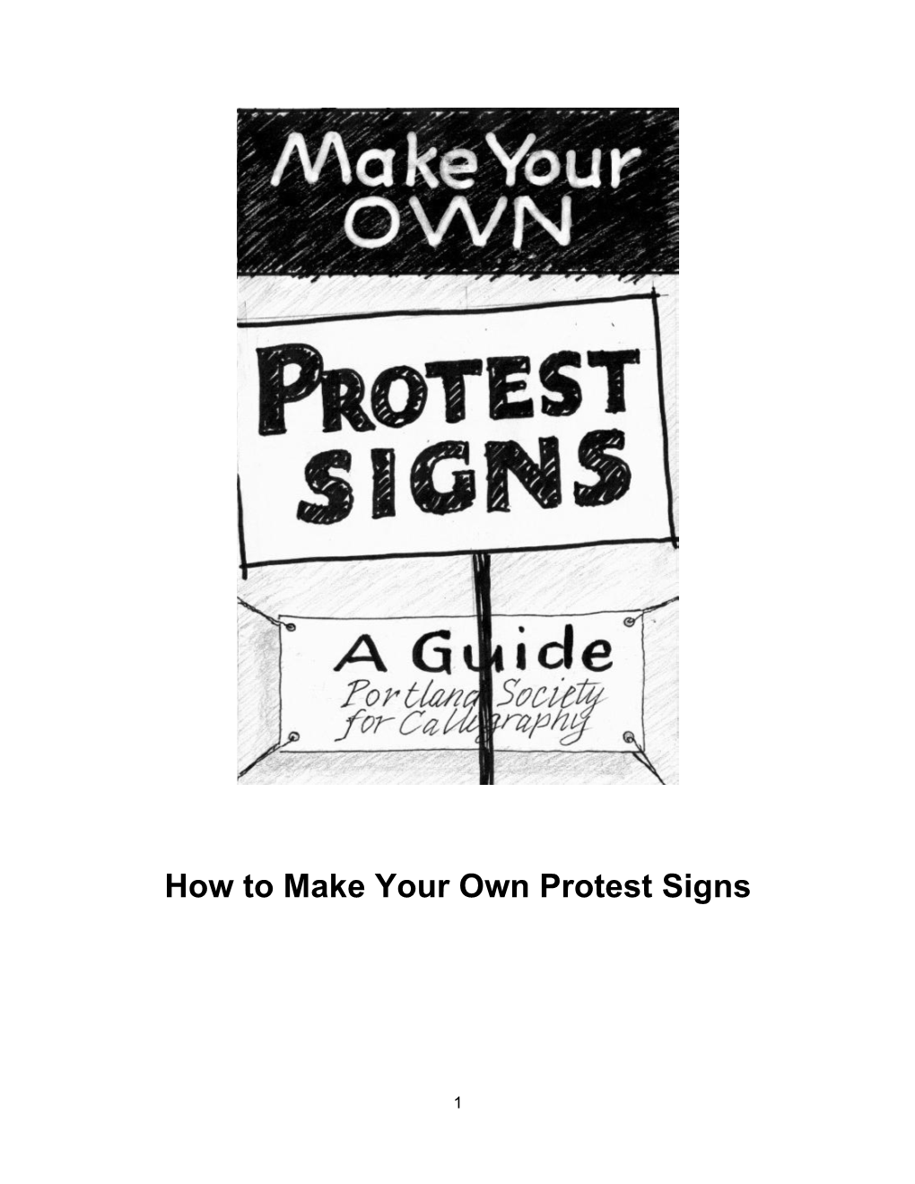 How to Make Your Own Protest Signs