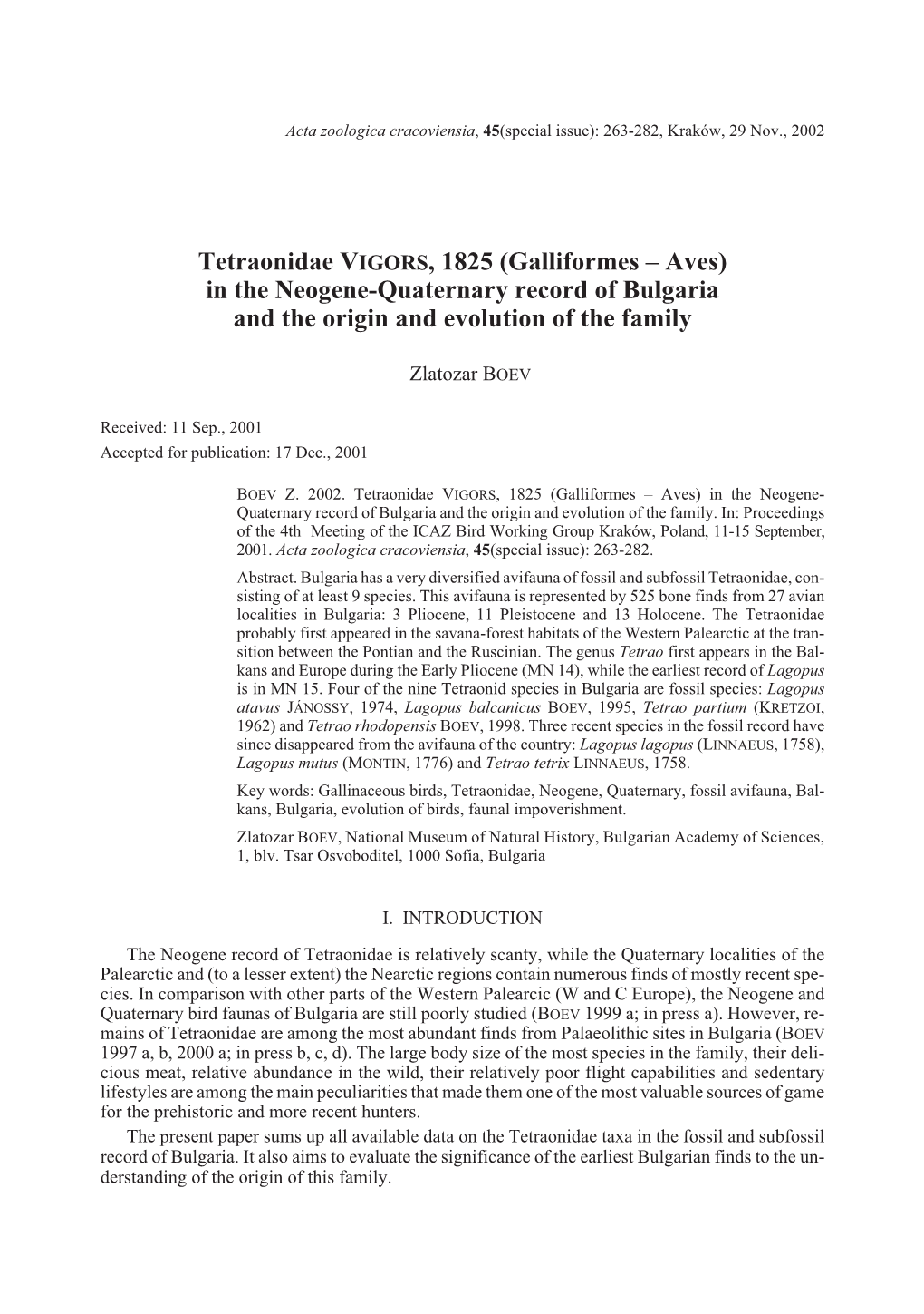 Tetraonidae VIGORS, 1825 (Galliformes – Aves) in the Neogene-Quaternary Record of Bulgaria and the Origin and Evolution of the Family