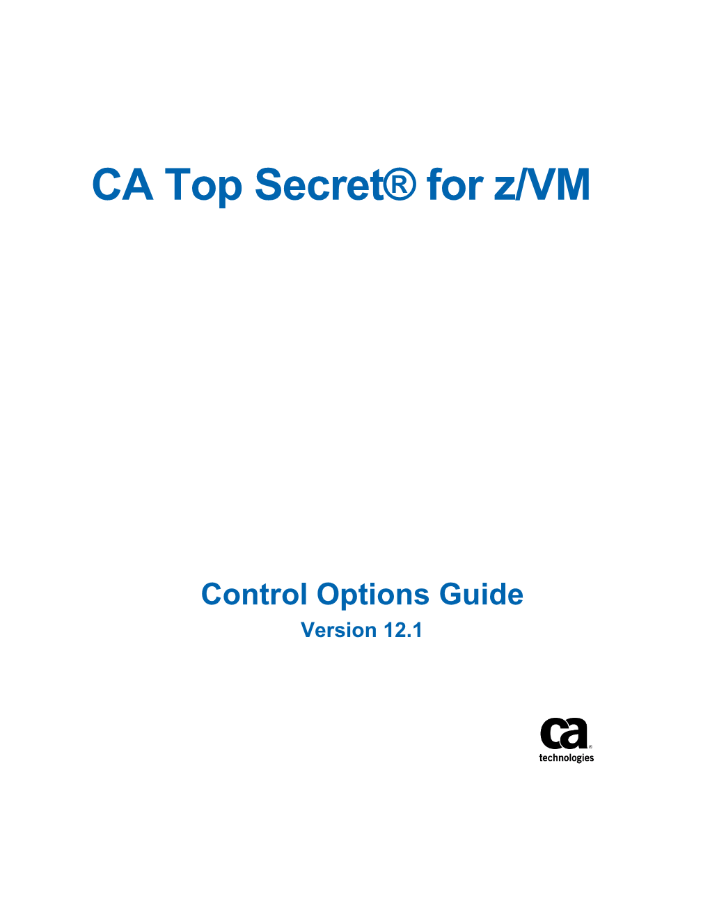 CA Top Secret for Z/VM Control Options Guide