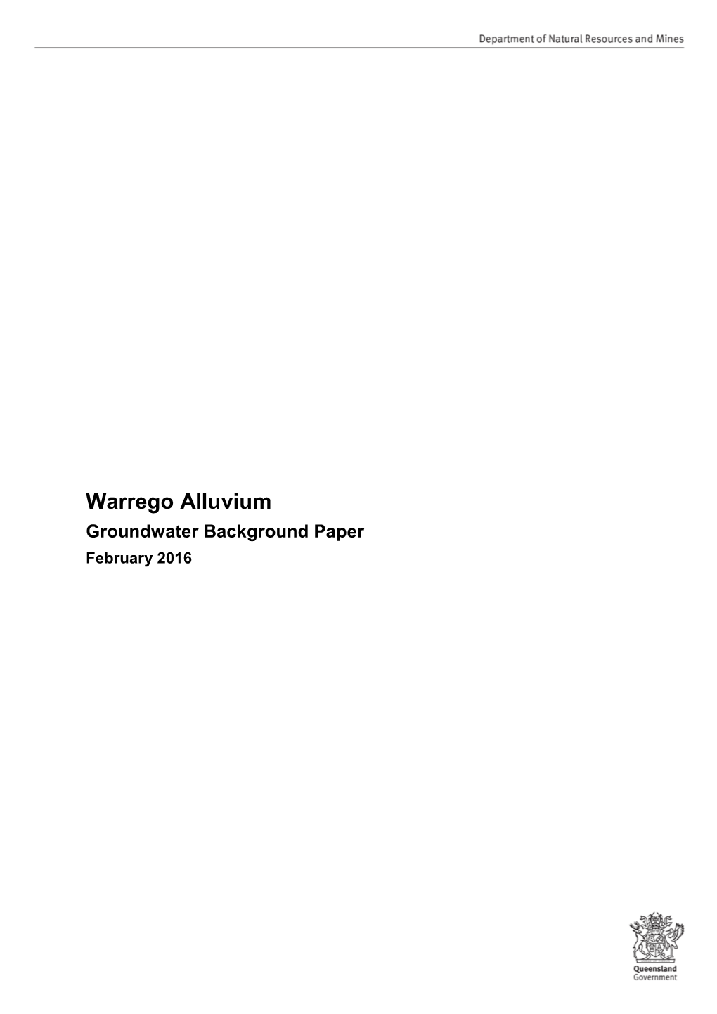 Warrego Alluvium Groundwater Background Paper February 2016