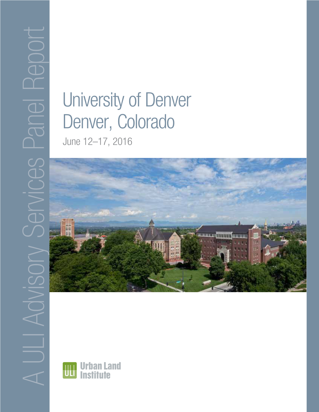 A ULI Advisory Services Panel Report