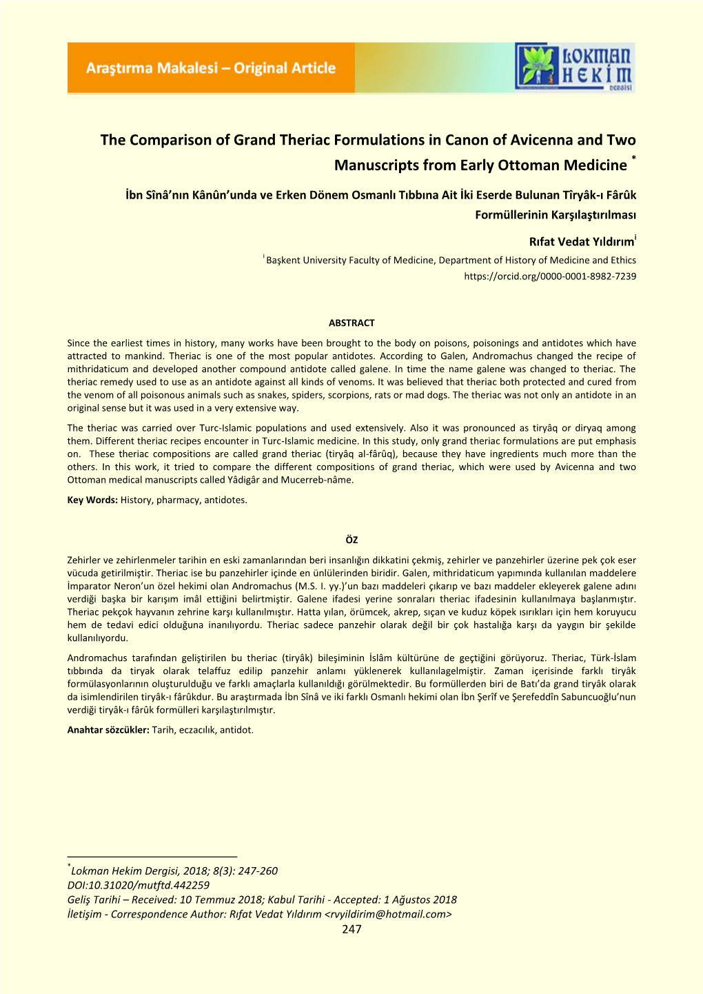 The Comparison of Grand Theriac Formulations in Canon of Avicenna and Two Manuscripts from Early Ottoman Medicine *