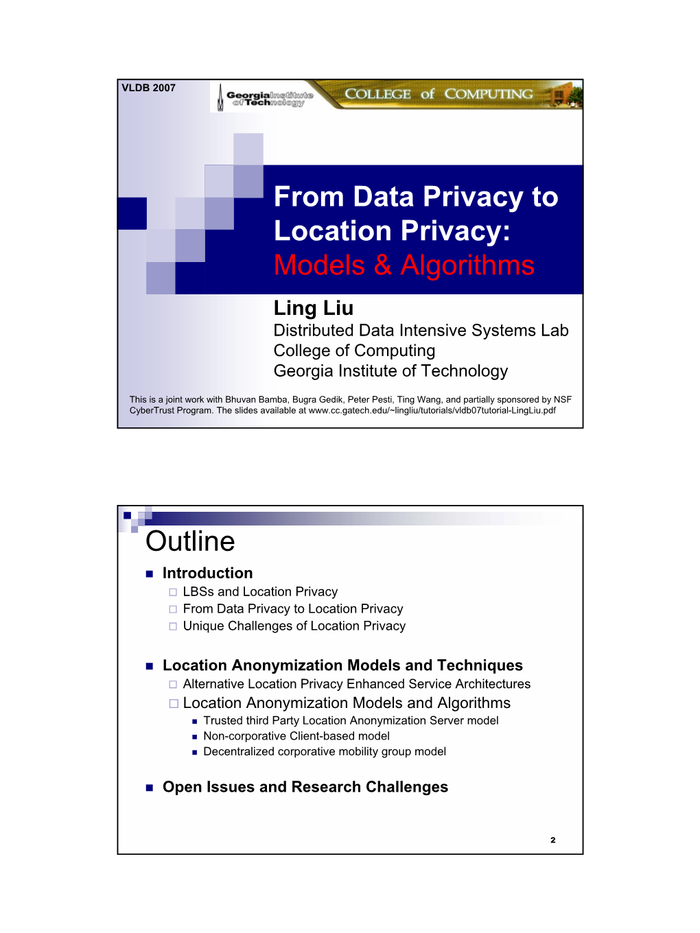 From Data Privacy to Location Privacy: Models & Algorithms Outline