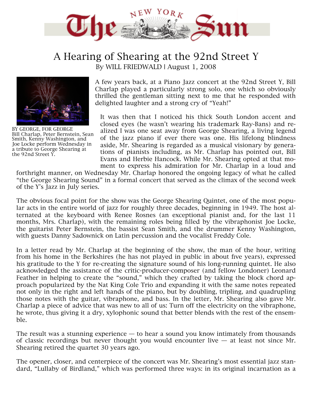 A Hearing of Shearing at the 92Nd Street Y by WILL FRIEDWALD | August 1, 2008