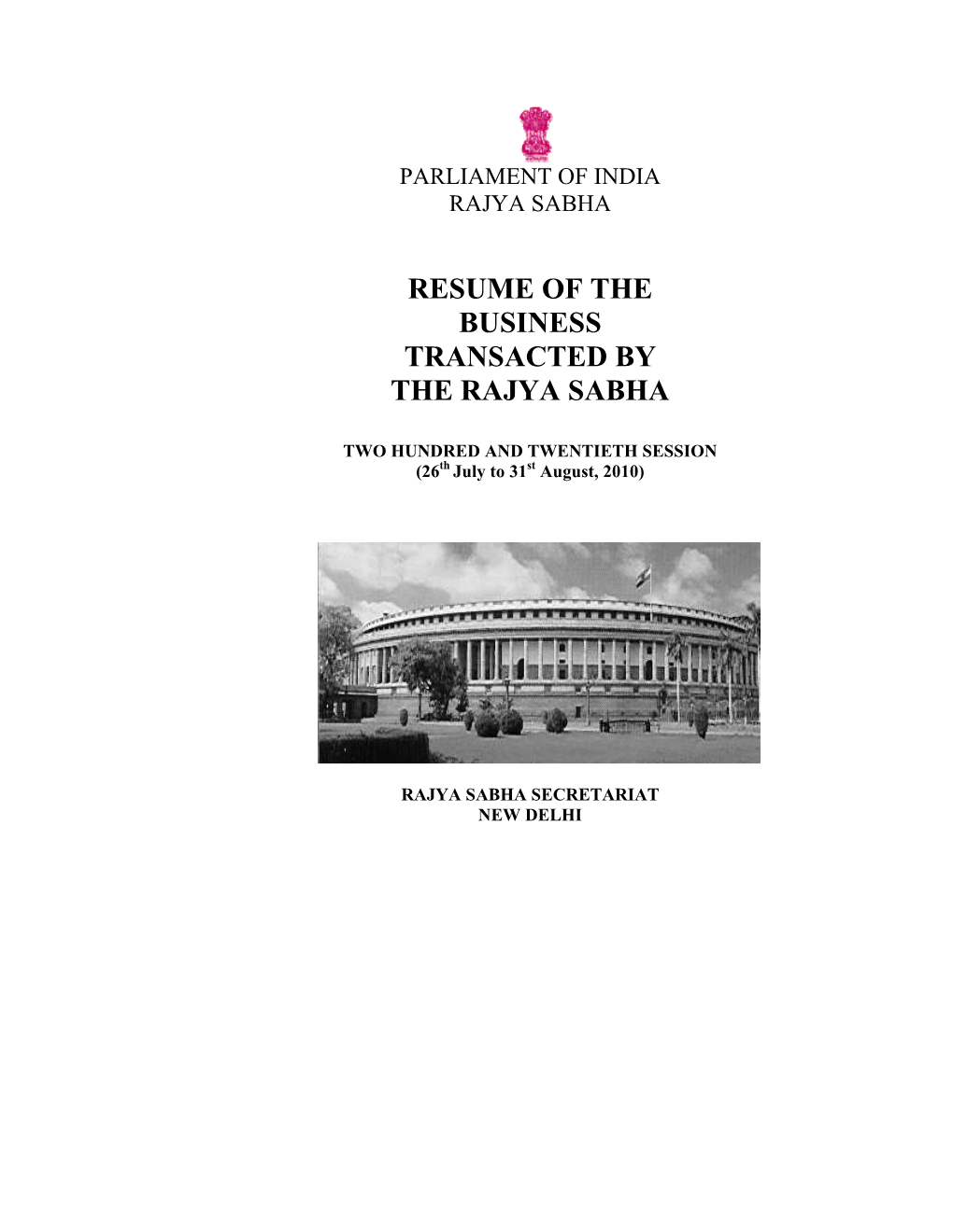 Resume of the Business Transacted by the Rajya Sabha