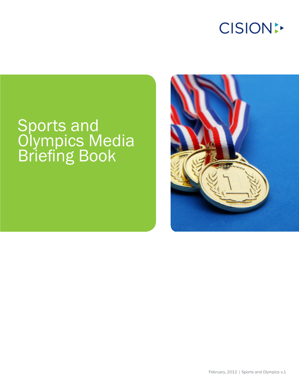 Sports and Olympics Media Briefing Book