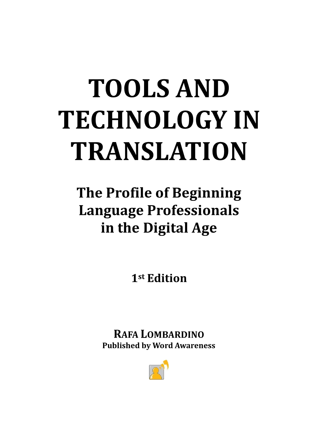 Tools and Technology in Translation