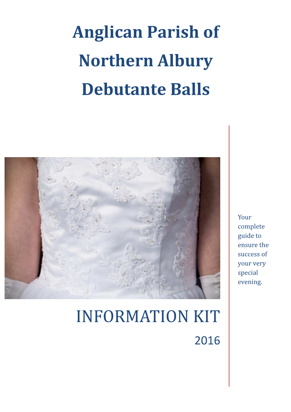 Debutante Ball Information Kit.2016