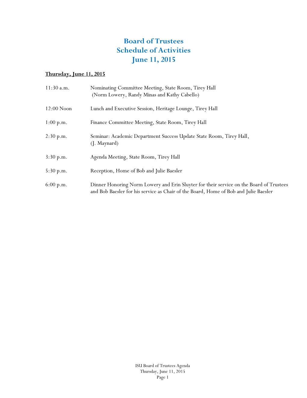 Board of Trustees Schedule of Activities June 11, 2015