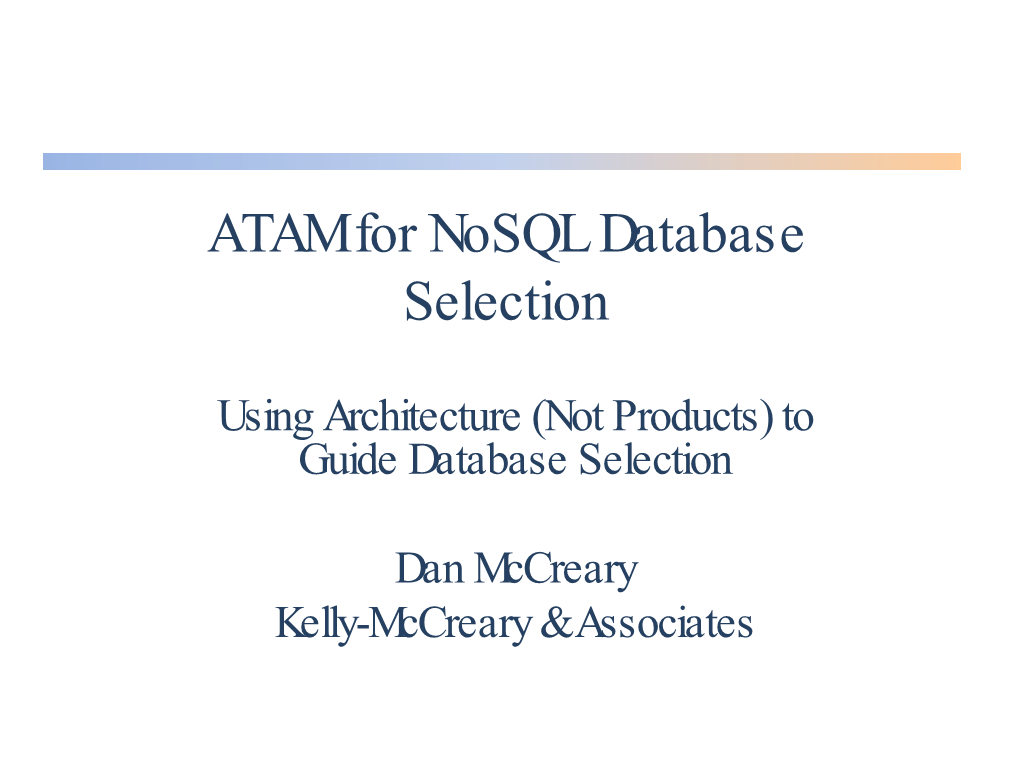 Using ATAM to Select the Right Nosql Database