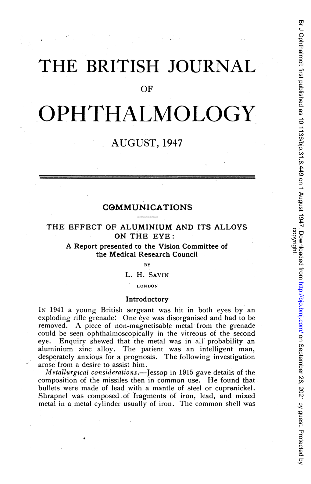 THE EFFECT of ALUMINIUM and ITS ALLOYS on the EYE: a Report Presented to the Vision Committee of the Medical Research Council