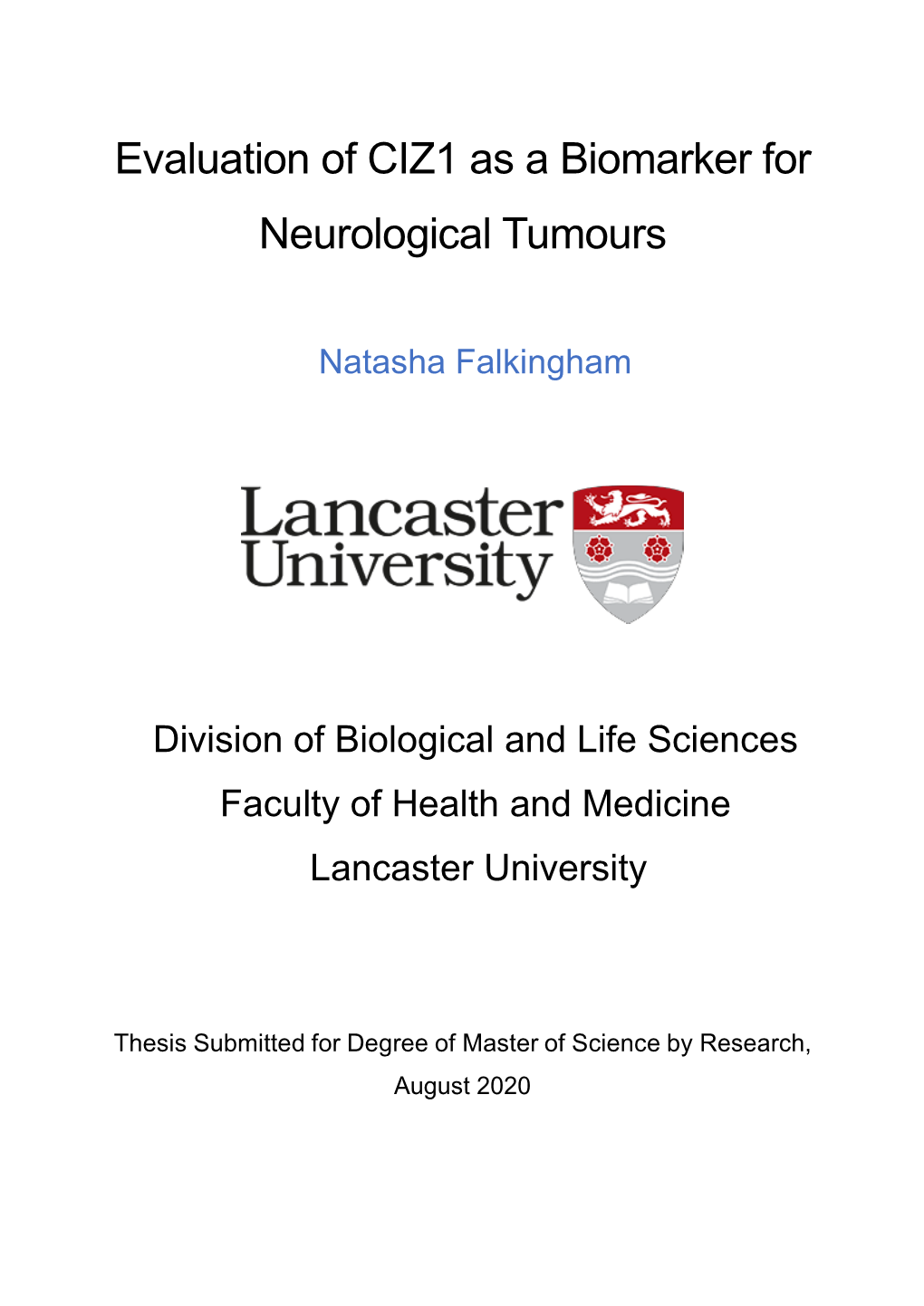 Evaluation of CIZ1 As a Biomarker for Neurological Tumours