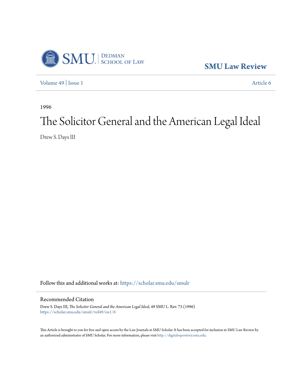 The Solicitor General and the American Legal Ideal, 49 SMU L