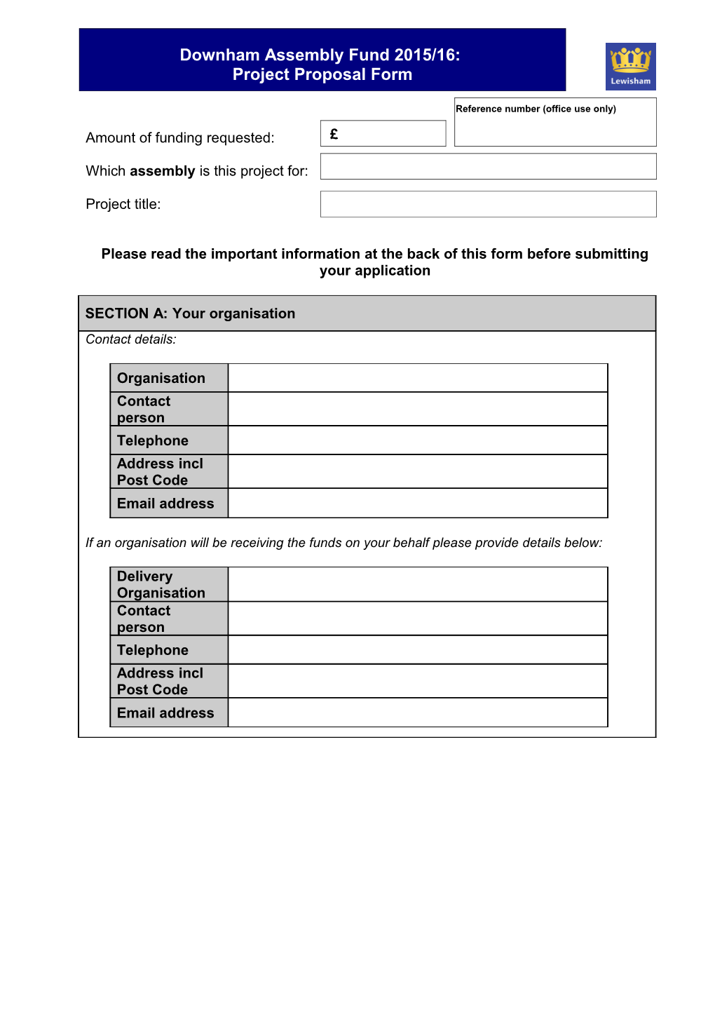 Downham Assembly Project Proposal Form