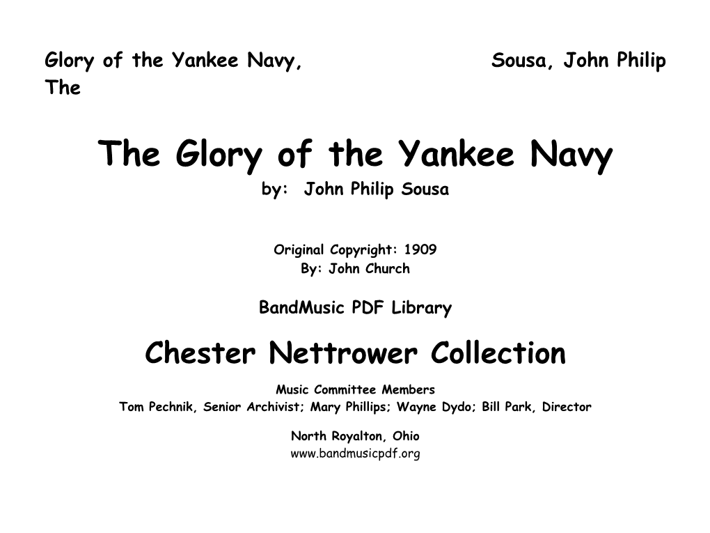 The Glory of the Yankee Navy By: John Philip Sousa