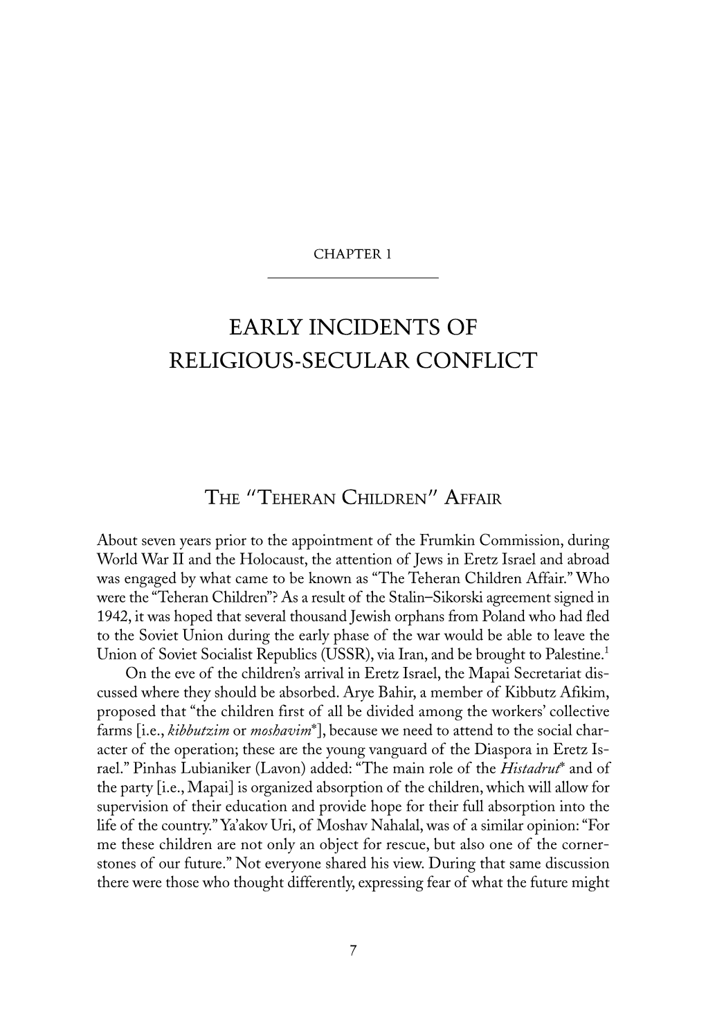 Early Incidents of Religious-Secular Conflict