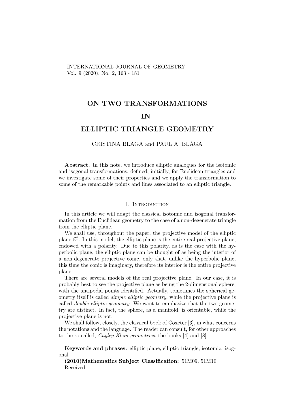 On Two Transformations in Elliptic Triangle Geometry