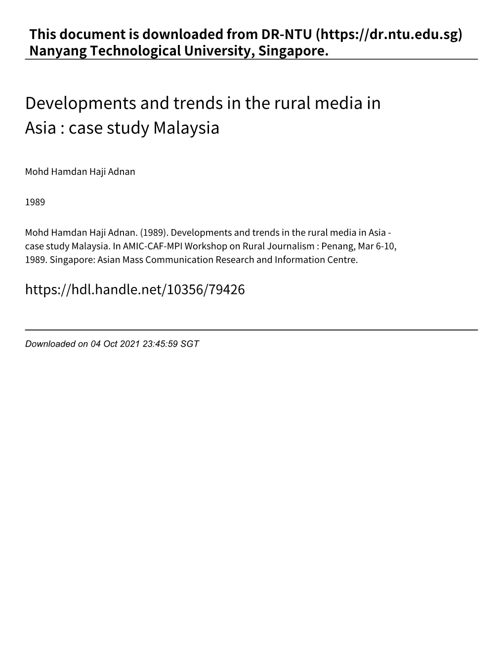 Developments and Trends in the Rural Media in Asia : Case Study Malaysia