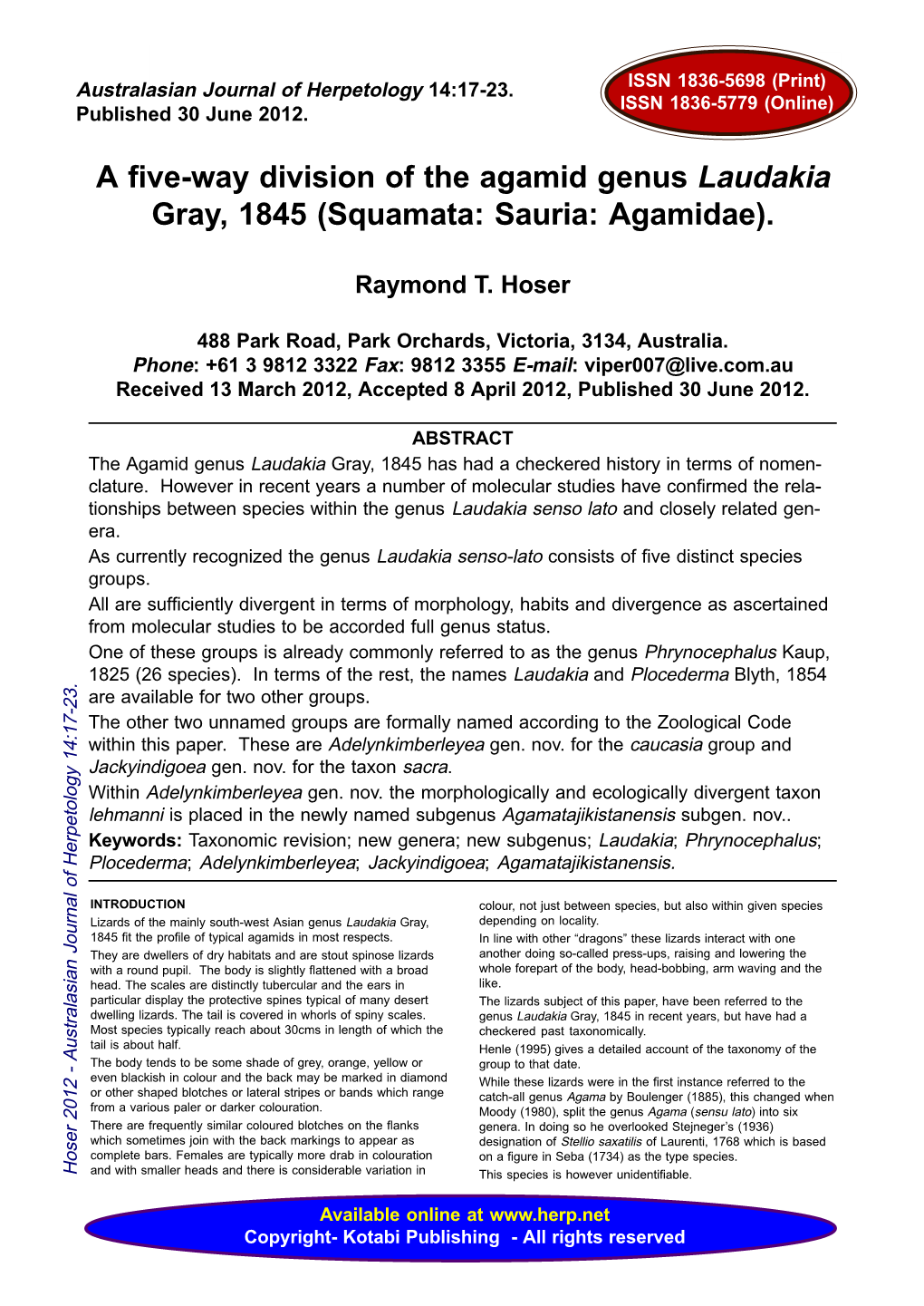 A Five-Way Division of the Agamid Genus Laudakia Gray, 1845 (Squamata: Sauria: Agamidae)