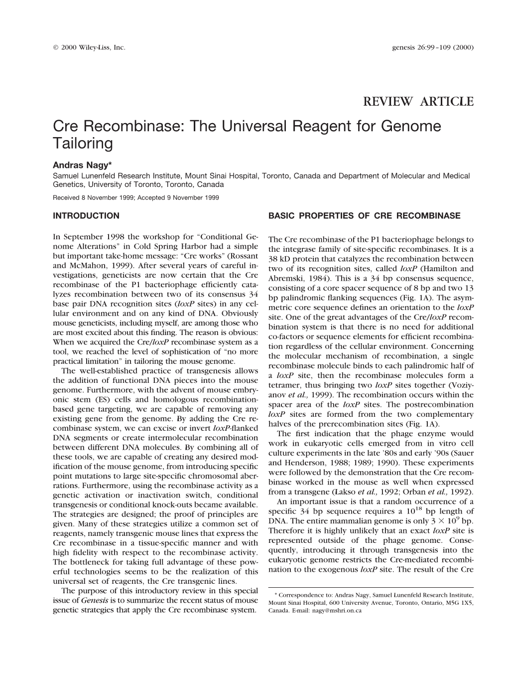 Cre Recombinase: the Universal Reagent for Genome Tailoring