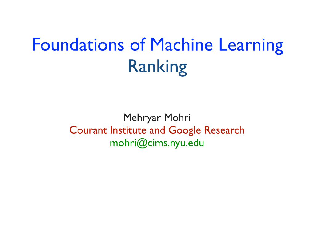 Foundations of Machine Learning Ranking