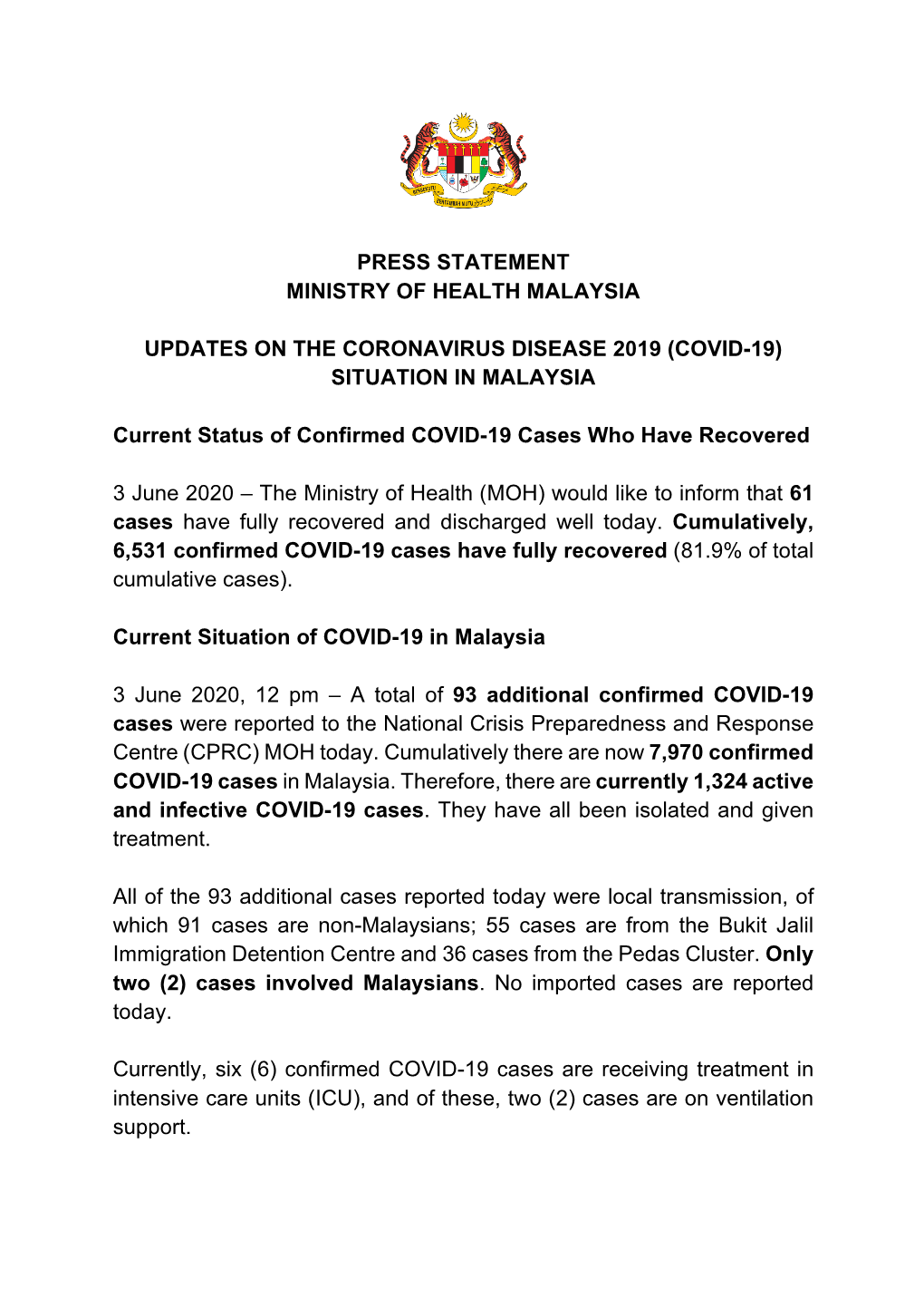 Updates on the Coronavirus Disease 2019 (Covid-19) Situation in Malaysia