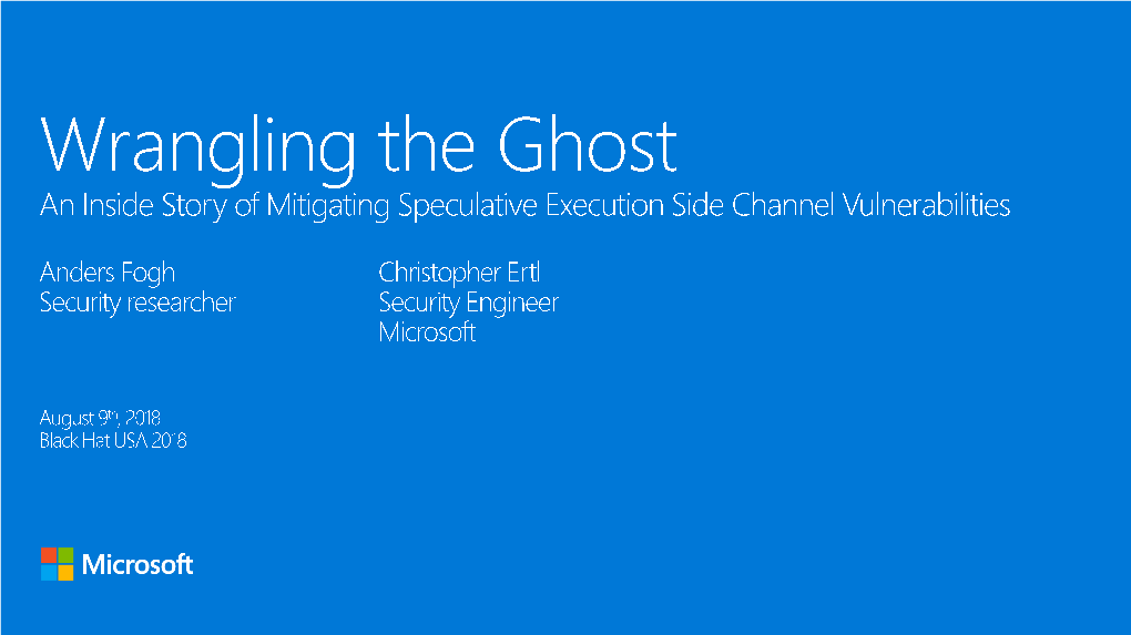 Wrangling the Ghost an Inside Story of Mitigating Speculative Execution