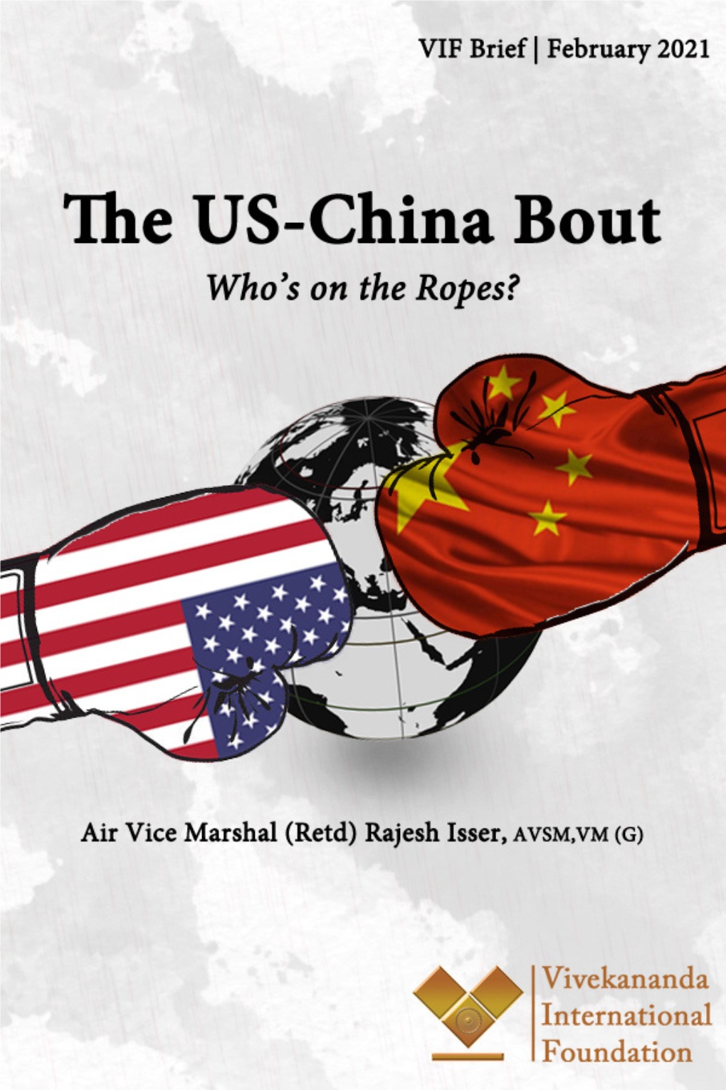 The US-China Bout:Who’S on the Ropes?