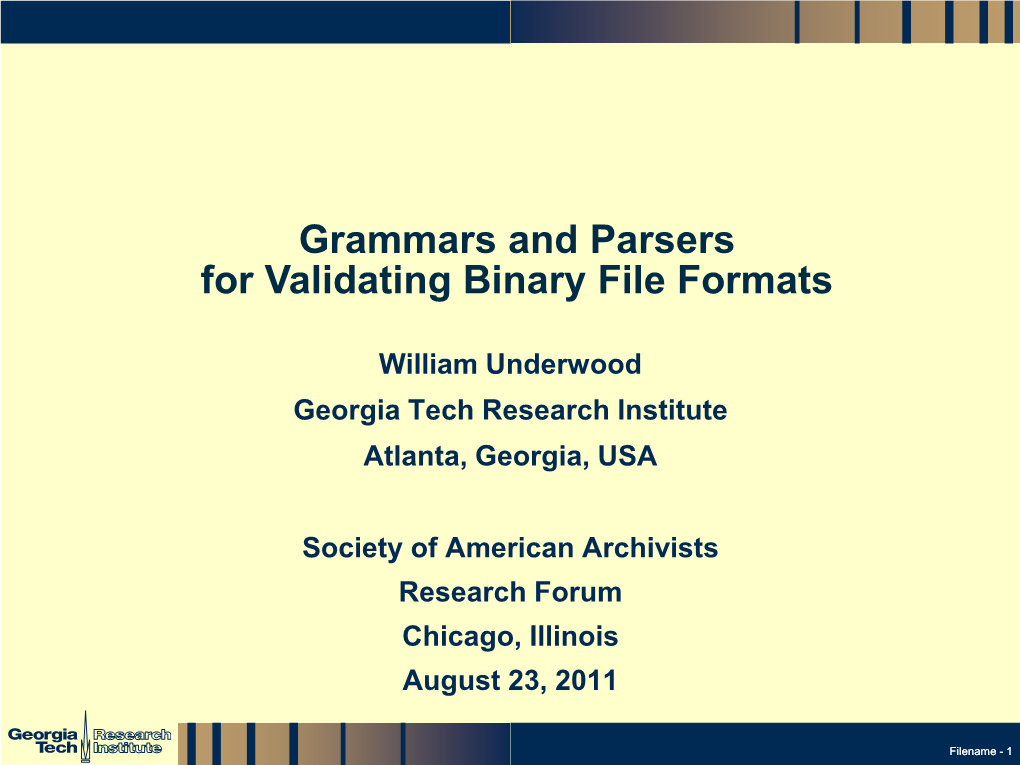 Grammars and Parsers for Alidating Binary File Formats