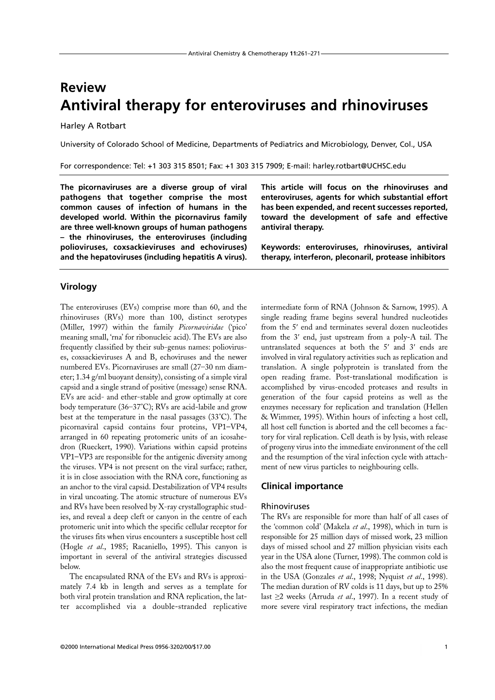 Antiviral Therapy for Enteroviruses and Rhinoviruses
