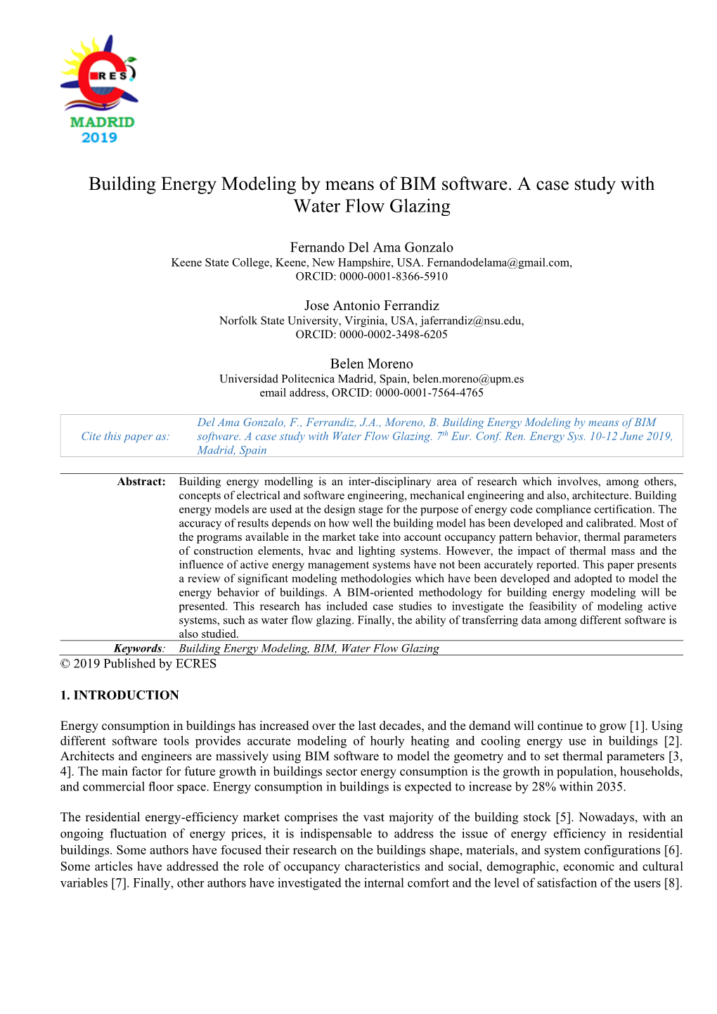 Building Energy Modeling by Means of BIM Software. a Case Study with Water Flow Glazing