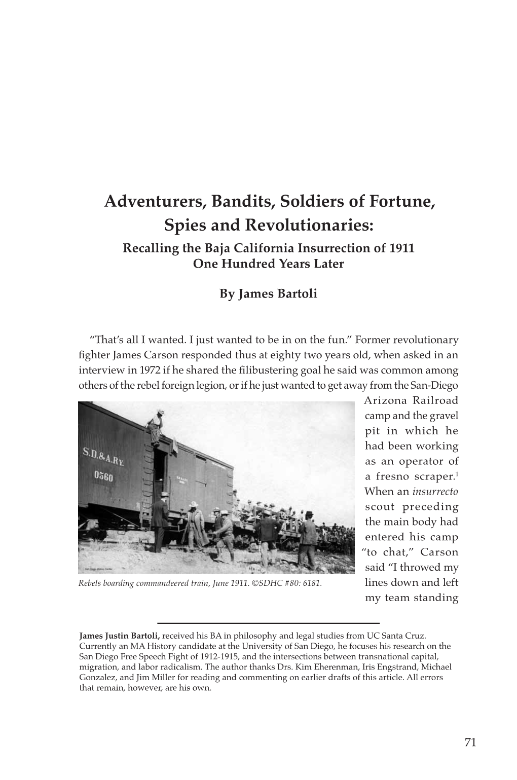 Adventurers, Bandits, Soldiers of Fortune, Spies and Revolutionaries: Recalling the Baja California Insurrection of 1911 One Hundred Years Later