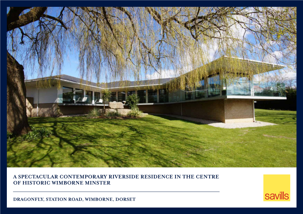 A Spectacular Contemporary Riverside Residence in the Centre of Historic Wimborne Minster