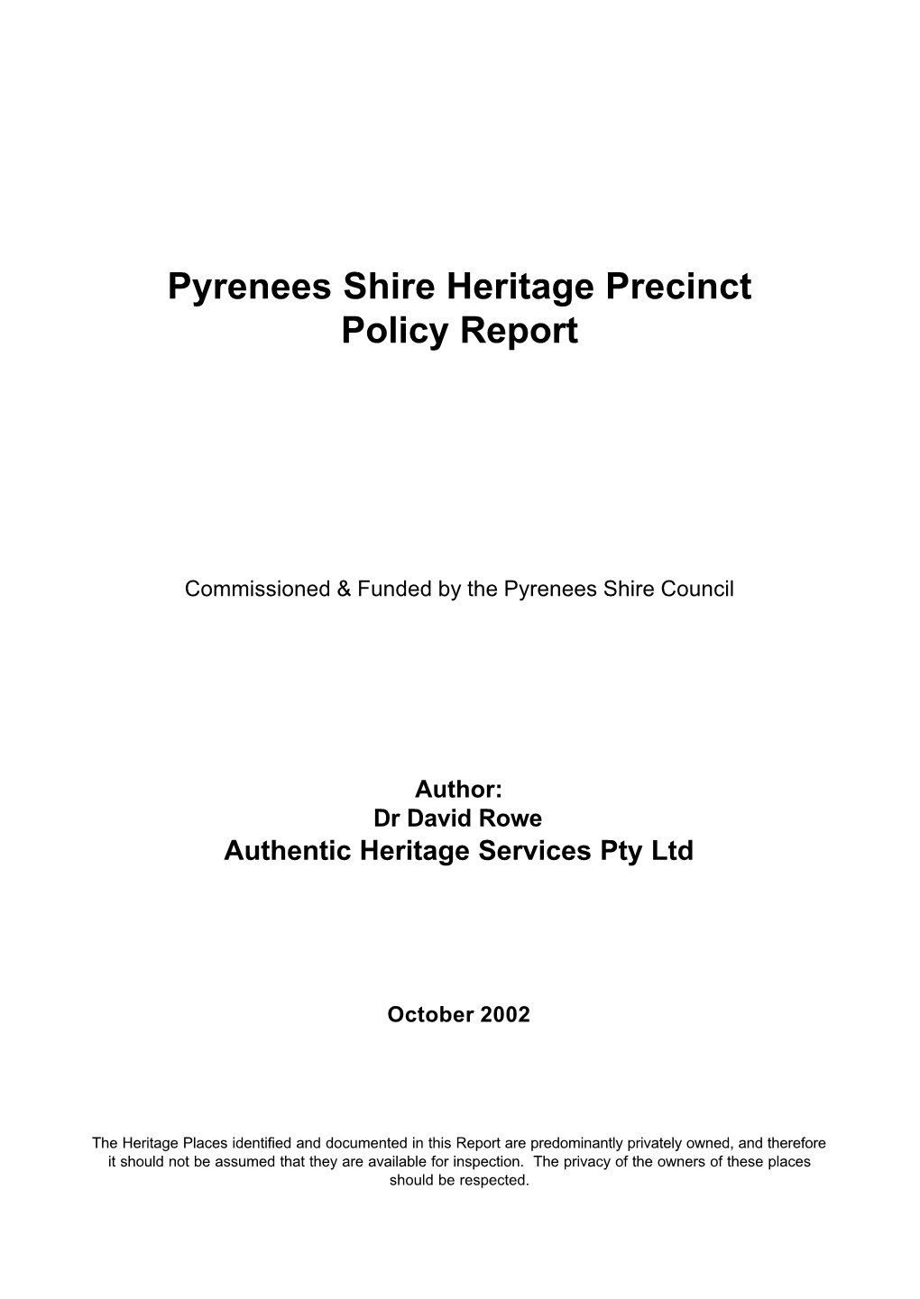 Pyrenees Shire Heritage Precinct Policy Report