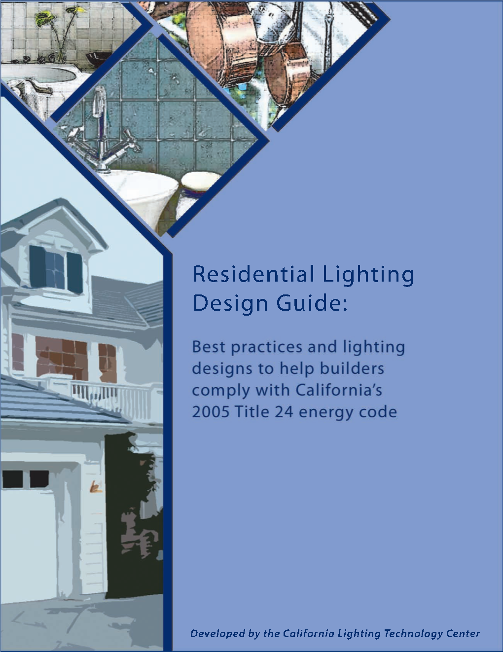 New Residential Lighting Standards in 2005