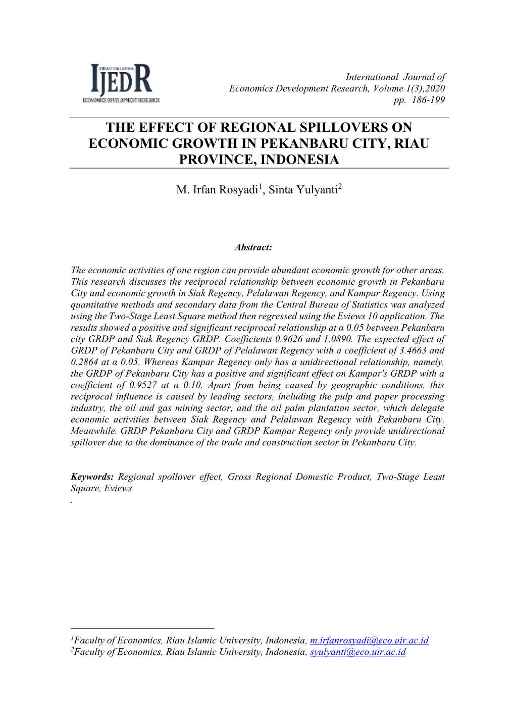 The Effect of Regional Spillovers on Economic Growth in Pekanbaru City, Riau Province, Indonesia