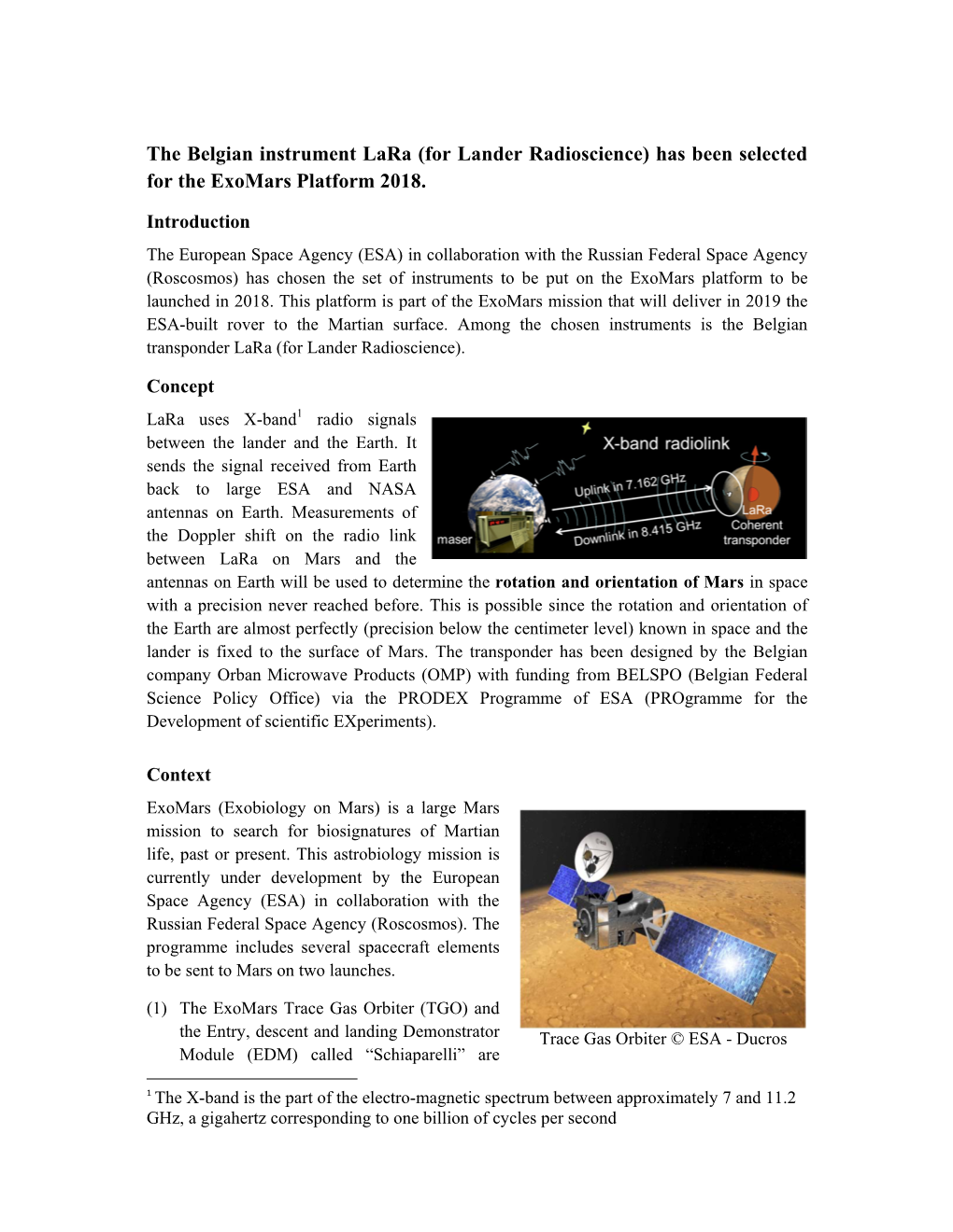 The Belgian Instrument Lara (For Lander Radioscience) Has Been Selected for the Exomars Platform 2018