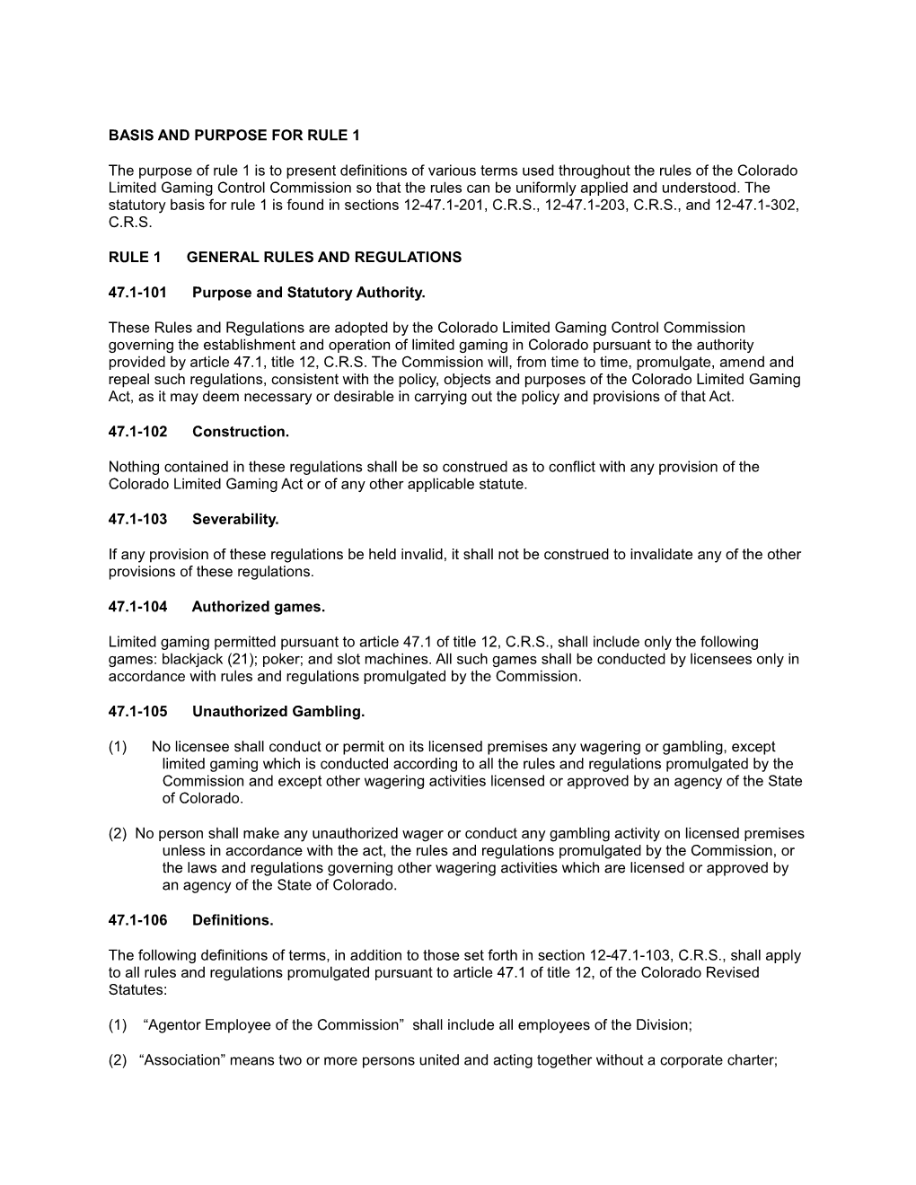 Basis and Purpose for Rule 1