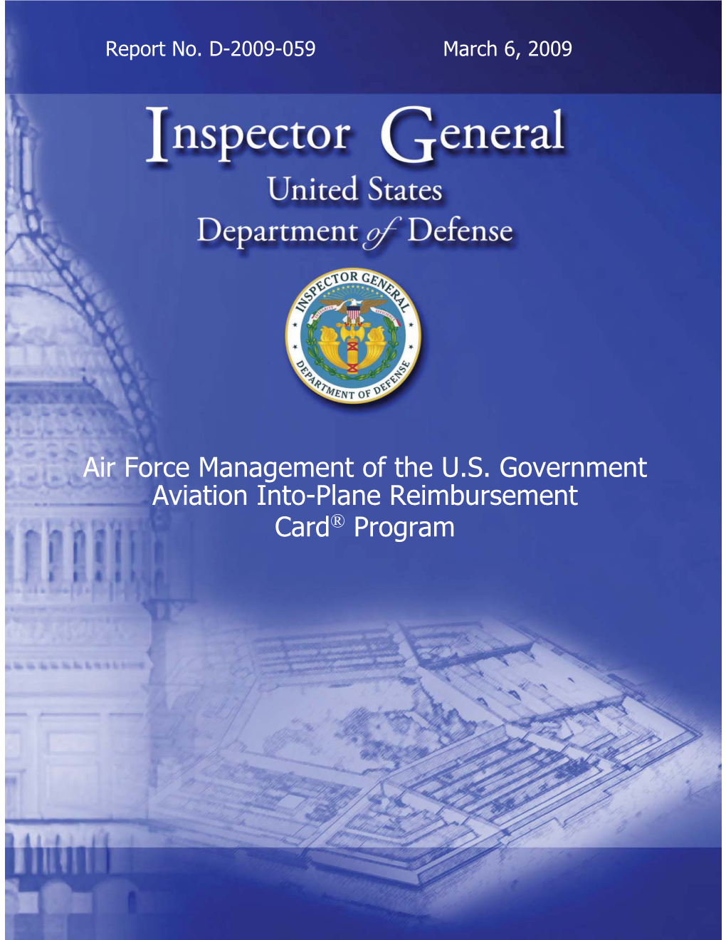 Air Force Management of the U.S. Government Aviation Into-Plane Reimbursement Card® Program