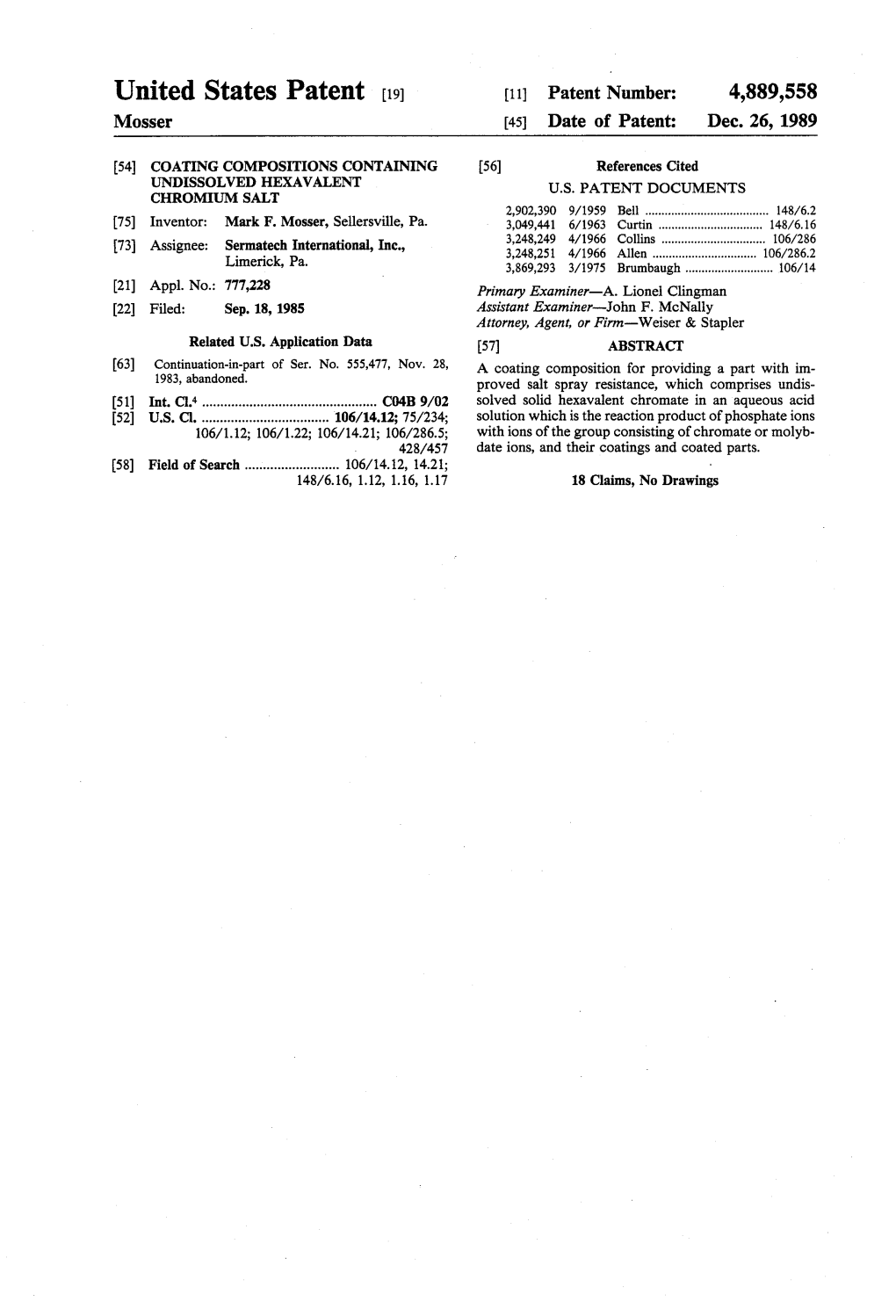 United States Patent (19) 11 Patent Number: 4,889,558 Mosser 45 Date of Patent: Dec